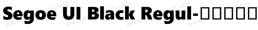 Segoe UI Black Regul字体转换